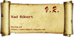 Vad Róbert névjegykártya